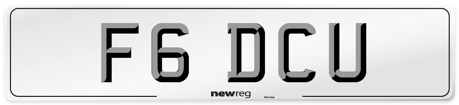 F6 DCU Number Plate from New Reg
